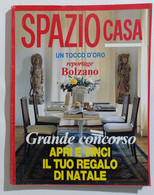 16941 SPAZIO CASA 1991 N. 12 - Bolzano / Legno / Natale - Natur, Garten, Küche