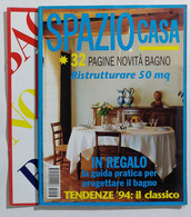 17028 SPAZIO CASA 1994 N. 3 - Tendenze 94 + Allegato Bagno - Casa, Giardino, Cucina