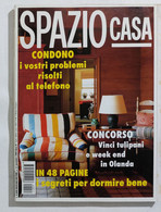 17039 SPAZIO CASA 1994 N. 11 - Segreti Dormire Bene - Casa, Jardinería, Cocina