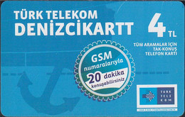 Turkey Chip GSM Türk Telekom  Denizcikartt 4 TL - Türkei