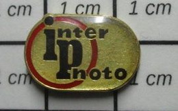 313J Pin's Pins / Beau Et Rare / PHOTOGRAPHIE / MAGASIN INTER PHOTO - Photographie