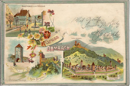 CPA - (67) DAMBACH-la-VILLE - Carte GRUSS Lithographique De 1897 - Dambach-la-ville