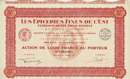 - Titre De 1931 - Les Epiceries Fines De L'Est - Etablissements Louis Dixneuf - Au Vieux Gourmet - - Turismo
