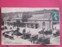 06 - Nice - La Gare P.L.M. - R/verso - Transport (rail) - Station