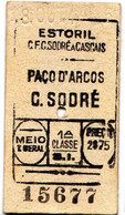 PORTUGAL -PAÇO DE ARCOS -CAIS DO SODRE-1ªCLASSE - Tickets - Vouchers