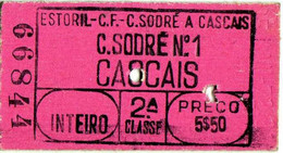 PORTUGAL  -C. DO SODRE Nº1-CASCAIS-2ªCLASSE - Tickets - Vouchers