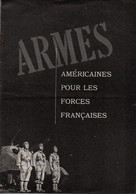 TRACT PROPAGANDE ALLIEE RESISTANCE FRANCE ARMEE LIBERATION ARMES AMERICAINES POUR FORCES FRANCAISES  CODE US 755 FR - 1939-45