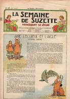 La Semaine De Suzette N°27 Amie, L'écureuil Et L'aigle Légende Indienne - Le Cirque Voyageur - Mystérieuse Poupée Blonde - La Semaine De Suzette
