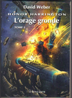 L'ATALANTE " L'ORAGE GRONDE- TOME 2 " HONOR-HARRINGTON  DAVID-WERBER - L'Atalante