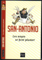 SAN-ANTONIO N° 25 " LES ANGES SE FONT PLUMER " FLEUVE-NOIR DE 2011 - San Antonio
