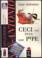 SAN-ANTONIO N° 172 " CECI EST BIEN UNE PIPE " FLEUVE-NOIR DE 1999 - San Antonio