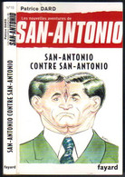 LES NOUVELLES AVENTURES DE SAN-ANTONIO N° 10 " SAN-ANTONIO CONTRE SAN-ANTONIO " DE 2011 - San Antonio
