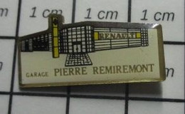 2222 Pin's Pins / Beau Et Rare / AUTOMOBILES / RENAULT GARAGE PIERRE REMIREMONT - Renault