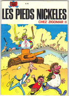 LES PIEDS NICKELES N ° 76  " CHEZ ZIGOMAR II  " - Pieds Nickelés, Les