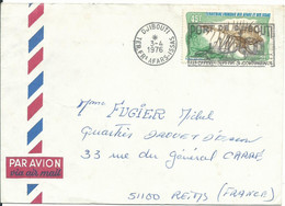 AFARS ET ISSAS LETTRE 45f  DE DJIBOUTI SEUL SUR LETTRE POUR REIMS ( MARNE ) PAR AVION DE 1976 LETTRE COVER - Brieven En Documenten