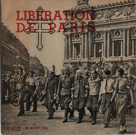 LIBERATION DE PARIS AOUT 1944 FFI FTP 2e DB LECLERC - 1939-45