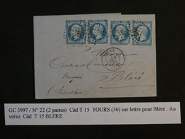 BK3 FRANCE BELLE LETTRE 7 OCT.   1865  TOURS A BLERé  +2 PAIRES DE   N°22  +AFFRANCH. INTERESSANT+ - 1862 Napoléon III