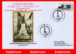 ANNULLO GRANDE GUERRA 100° MONUMENTO AI CADUTI - SUPINO - 2021-...: Storia Postale