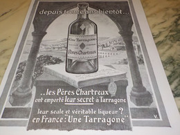 ANCIENNE PUBLICITE  UNE TARRAGONE LIQUEUR DES PERES CHARTREUX  1928 - Alcools