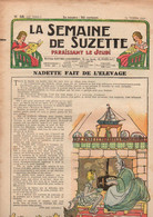 La Semaine De Suzette N°46 Des Contes Pour Un Petit Prince - Histoire De La Reine Gisèle Et De La Fée Corysante...1937 - La Semaine De Suzette