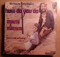 MOUTH & MACNEAL; HOW DO YOU DO, LAND OF MILK AND HONEY - Autres - Musique Néerlandaise