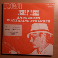 JERRY REED; AMOS MOSES, WAYFARING STRANGER - Country Et Folk