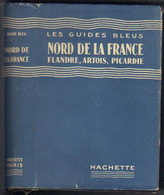 LES GUIDES BLEUS NORD DE LA FRANCE  DE 1952  FORMAT DE POCHE - Michelin (guides)