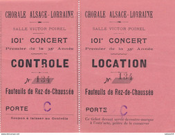 54) NANCY - Ticket Entrée Salle Victor Poirel - Chorale Alsace-Lorraine (1909) - Tickets - Vouchers