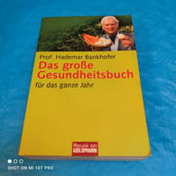 Prof. Hademar Bankhofer - Das Grosse Gesundheitsbuch - Health & Medecine