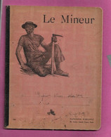 Ancien Cahier Géométrie Brouillon -  LE MINEUR Dess Lucien JONAS - Imprim Woefflé Ave Anatole France ANZIN - Papeterie