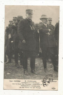 Cp, Célébrités ,  GENERAL JOFFRE , M. POINCARE , Président De La République ,  Sur Le Front,  écrite - Politische Und Militärische Männer