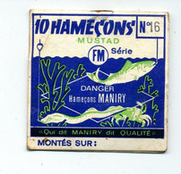 Matériel De Pêche / Collection Thème Pêche / Ancien Sachet D'hameçons N° 16 / Marque : Maniry - Pesca