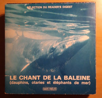 SELECTION DU READER'S DIGEST; LE CHANT DES BALEINES - Musiche Del Mondo