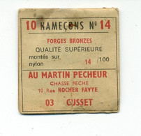 Matériel De Pêche / Collection Thème Pêche / Ancien Sachet D'hameçons N° 14 / Marque : Au Martin Pêcheur à Cusset 03 - Vissen