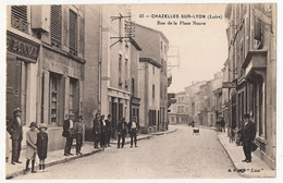 CPA -  CHAZELLES SUR LYON (Loire) - Rue De La Place Neuve - Autres & Non Classés