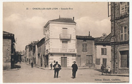 CPA -  CHAZELLES SUR LYON (Loire) - Grande Rue - Sonstige & Ohne Zuordnung