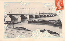CPA - FRANCE - 33 - BORDEAUX - Le Pont De Pierre - Relief - Bordeaux