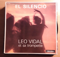 LEO VIDAL ET SA TROMPETTE; EL SILENCIO, FLAMENCO, LAMENTO GITANO, A UN ENFANT GITAN - Instrumentaal