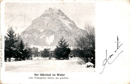 Der Glärnisch Im Winter Vom Volksgarten Glarus Aus Gesehen * 23. 3. 1901 - Other & Unclassified