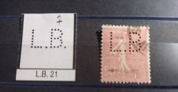 FRANCE TIMBRE LB 21 INDICE 8   PERFORE PERFORES PERFIN PERFINS PERFORATION PERCE  LOCHUNG - Used Stamps
