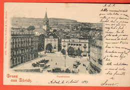 OAD-28 Gruss Aus Zürich  Paradeplatz Tramway Kütsche.  Gelaufen Bülach 1899  Nach Estavayer-le-lac - Bülach