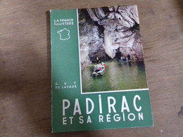 54 //   PADIRAC ET SA REGION  GUY DE LAVAUR  1962 - Sin Clasificación
