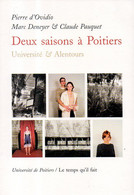 Photographie : Deux Saisons à Poitiers (86) Par Deneyer, Pauquet Texte D'Ovidio (ISBN 286853354X EAN 9782868533548) - Poitou-Charentes