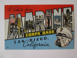 A Salute From Marine Corps Base-San Diego California Unused Postcard About 1940 - San Diego