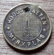 BELGIQUE HOOGSTRAETEN MERXPLAS 1 CENTIME LAITON 1886 PERFOREE (HOOGSTRATEN) COLONIES AGRICOLES DE BIENFAISANCE - 1 Centime