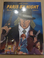 BD - PARIS BY NIGHT  Tome 1   SCARFACE  Avec DEDICACE DE OLIVIER DE MARCH - édition Originale - Dediche