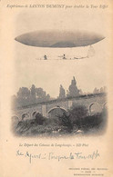 Aviation..Aérostation Dirigeables. Prix Henry Deutsch  Expérience Santos  Dumont   Départ  ( Voirscan) - Zeppeline