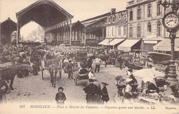 CPA - FRANCE - 33 - BORDEAUX - Place Et Marché Des Capucins - LL - Bordeaux