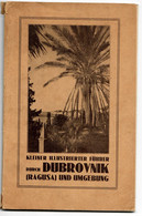 DUBROVNIK ( RAGUSA ) (1930)A. Schmalix  Reiseführer - 1900-1949