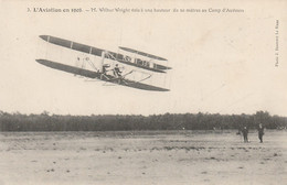 L'AVIATION En 1908 - M Wilbur Wright Vole à Une Hauteur De 20 Mètres Au Camp D'Auvours Circulée 1908  Timbre Semeuse 5c - ....-1914: Precursori